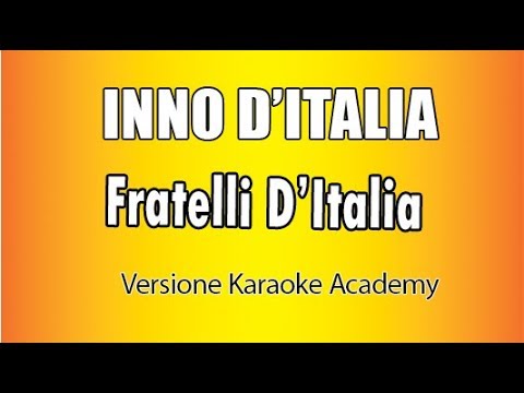 Inno D'Italia Fratelli D'Italia - Goffredo Mameli
