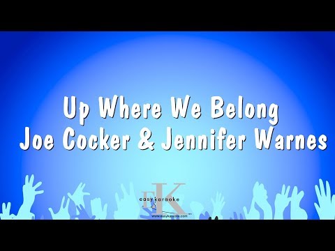 Joe Cocker & Jennifer Warnes - Up Where We Belong