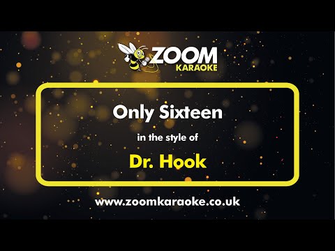 Dr Hook - Only Sixteen