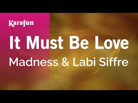 Madness & Labi Siffre - It Must Be Love