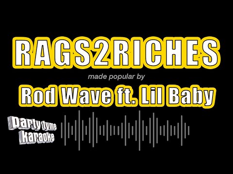 Rod Wave feat. Lil Baby - Rags2Riches