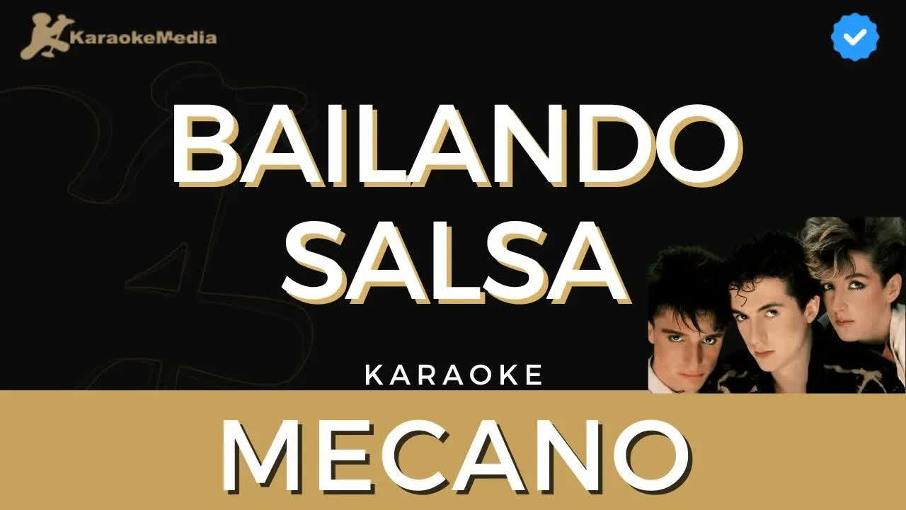 Mecano - Bailando salsa