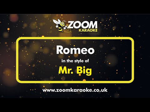 Mr Big - Romeo