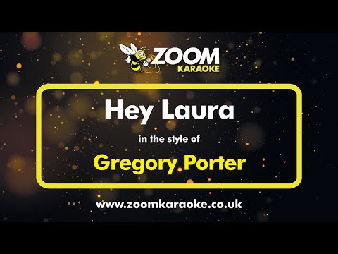 Gregory Porter - Hey Laura