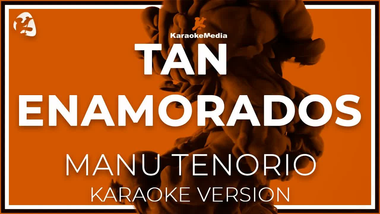 Manu Tenorio - Tan Enamorados