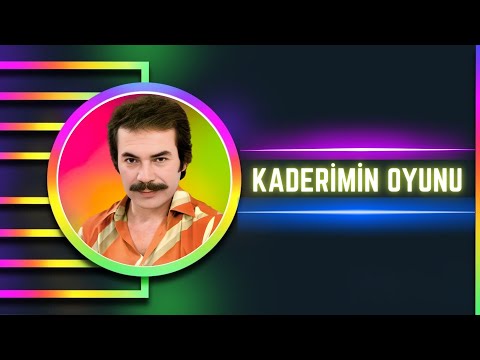 Orhan Gencebay - Kaderimin Oyunu