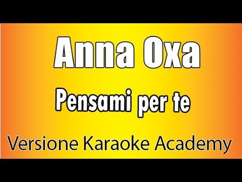 Anna Oxa - Pensami per te