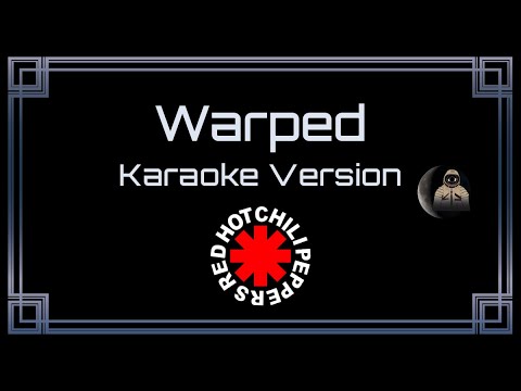 Red Hot Chili Peppers Warped