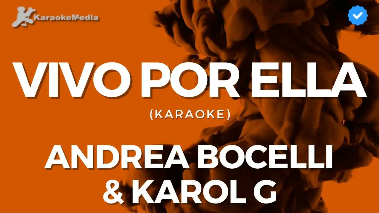 Andrea Bocelli, Karol G - Vivo por ella