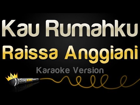 Raissa Anggiani - Kau Rumahku
