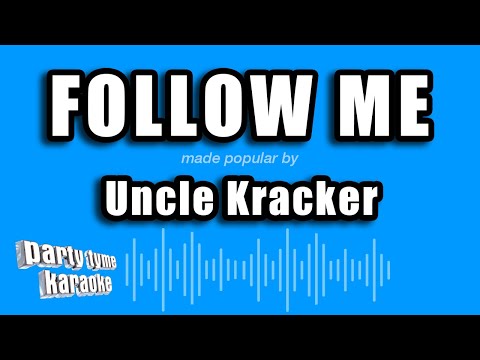Uncle Kracker - Follow Me