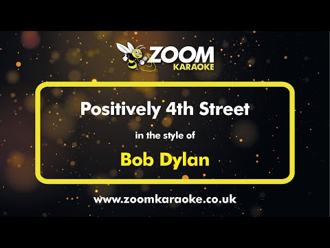 Bob Dylan - Positively 4th Street