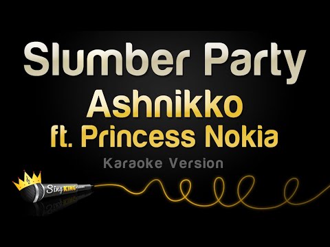 Ashnikko feat. Princess Nokia - Slumber Party