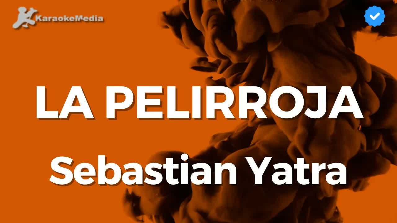 Sebastian Yatra - La pelirroja