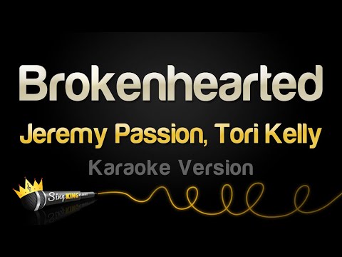 Jeremy Passion, Tori Kelly - Brokenhearted