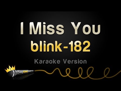 Blink 182 - I Miss You