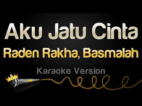 Raden Rakha, Basmalah - Aku Jatu Cinta