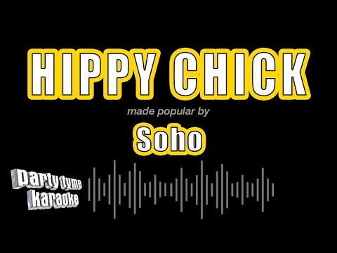 Soho - Hippy Chick
