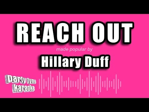 Hillary Duff - Reach Out