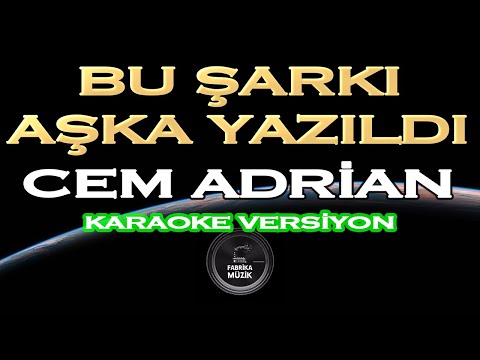 Cem Adrian - Bu Şarkı Aşka Yazıldı