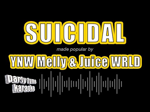 YNW Melly & Juice WRLD - Suicidal