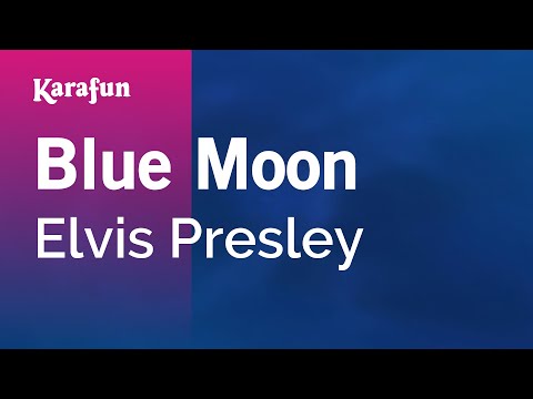 Elvis Presley - Blue Moon