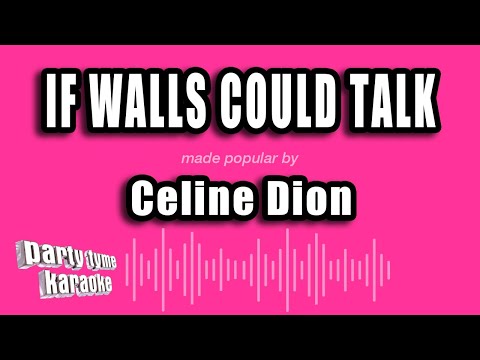 Celine Dion - If Walls Could Talk