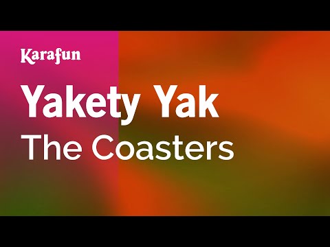 The Coasters - Yakety Yak
