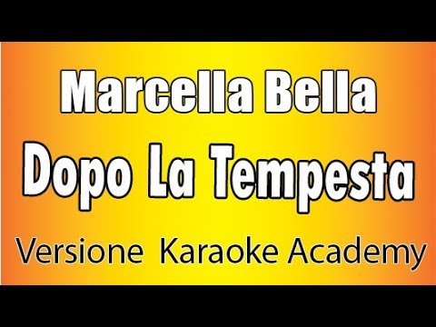 Marcella Bella - Dopo La Tempesta