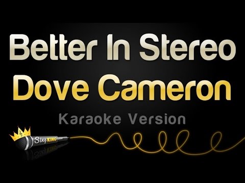 Dove Cameron - Better In Stereo