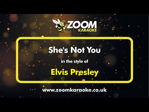 Elvis Presley - She's Not You