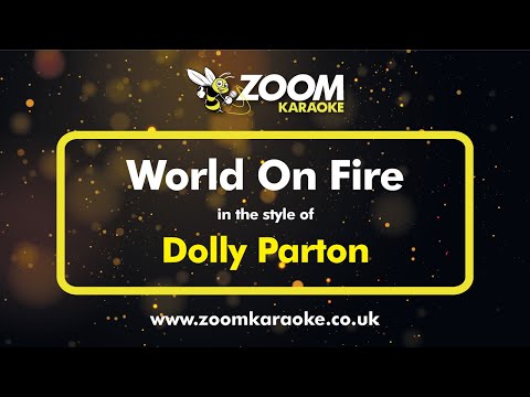 Dolly Parton - World On Fire