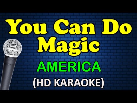 America - YOU CAN DO MAGIC
