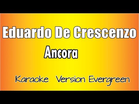 Eduardo De Crescenzo - Ancora
