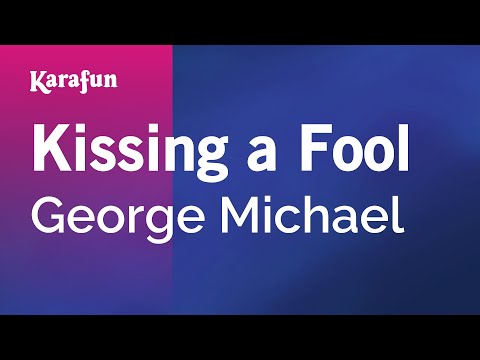 George Michael - Kissing a Fool