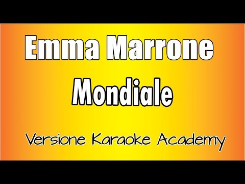 Emma - Mondiale
