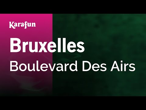 Boulevard Des Airs - Bruxelles
