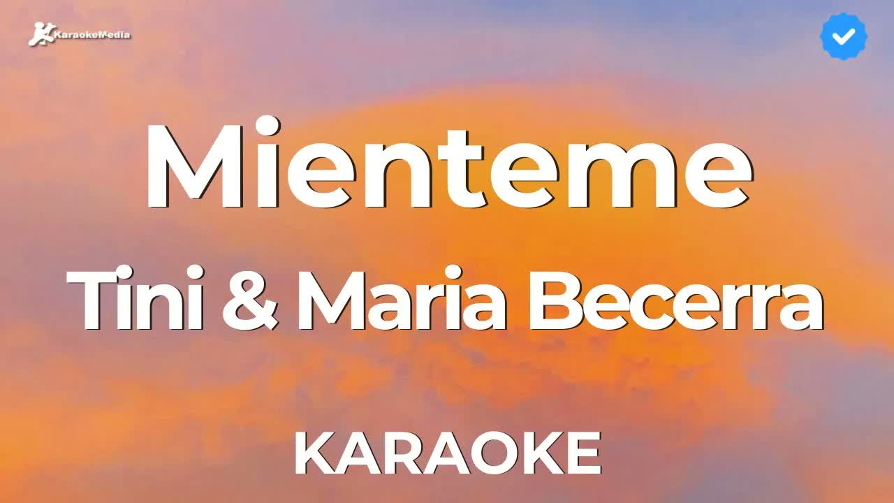 Tini, Maria Becerra - Miénteme