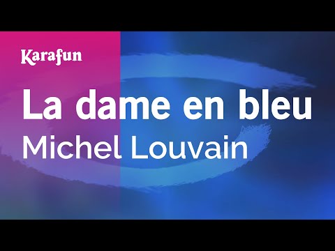 Michel Louvain - La dame en bleu