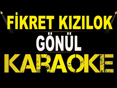 Fikret Kızılok - Gönül
