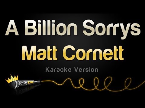 Matt Cornett - A Billion Sorrys