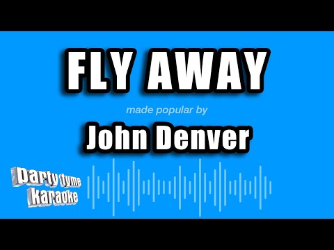 John Denver - Fly Away