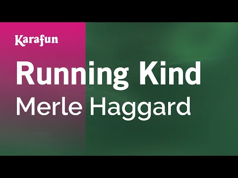 Merle Haggard - Running Kind