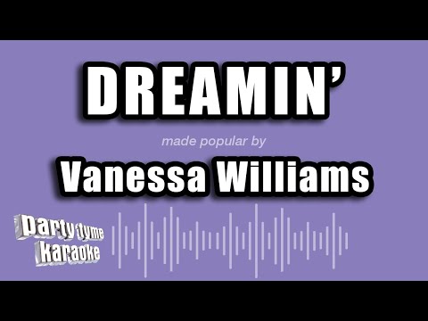 Vanessa Williams - Dreamin'