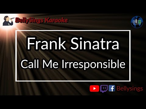 Frank Sinatra - Call Me Irresponsible