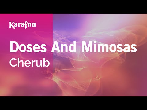 Cherub - Doses And Mimosas