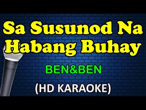 Ben&Ben - Sa Susunod na Habang Buhay