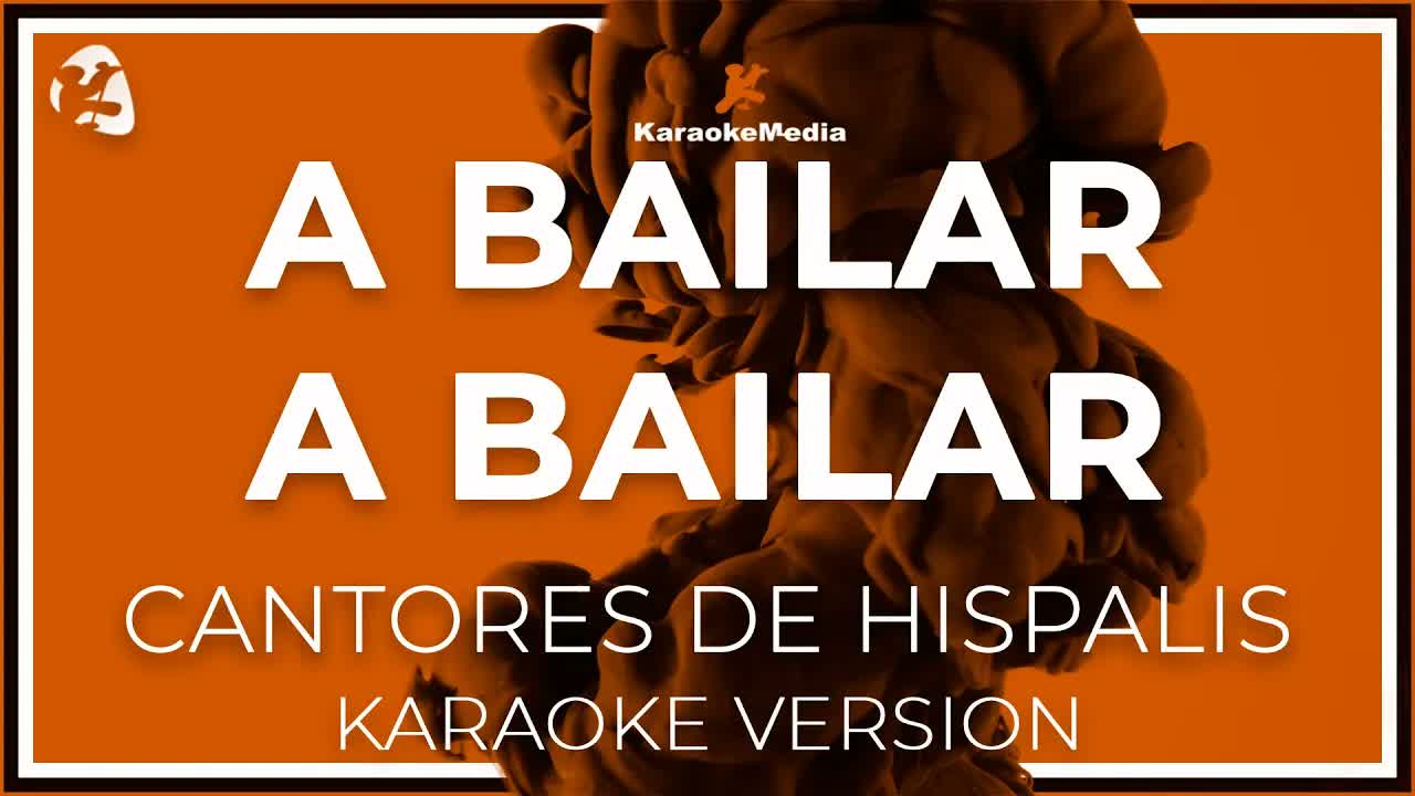 Cantores De Hispalis - A Bailar A Bailar