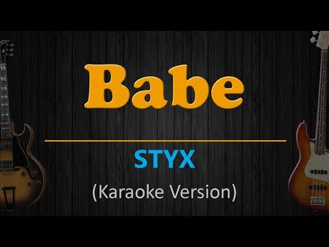 Styx - BABE