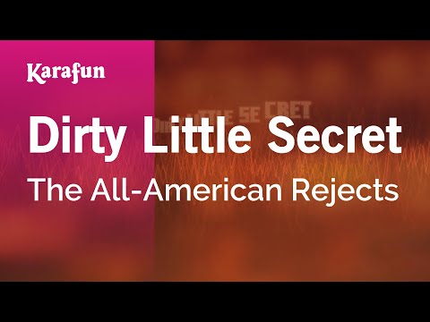 The All-American Rejects - Dirty Little Secret